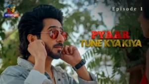 Pyaar Tune Kya Kiya Episode 1