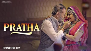 Pratha Episode 2