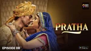 Pratha Episode 8