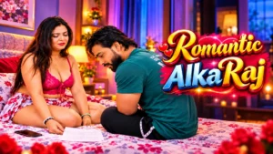 Romantic Alka Raj